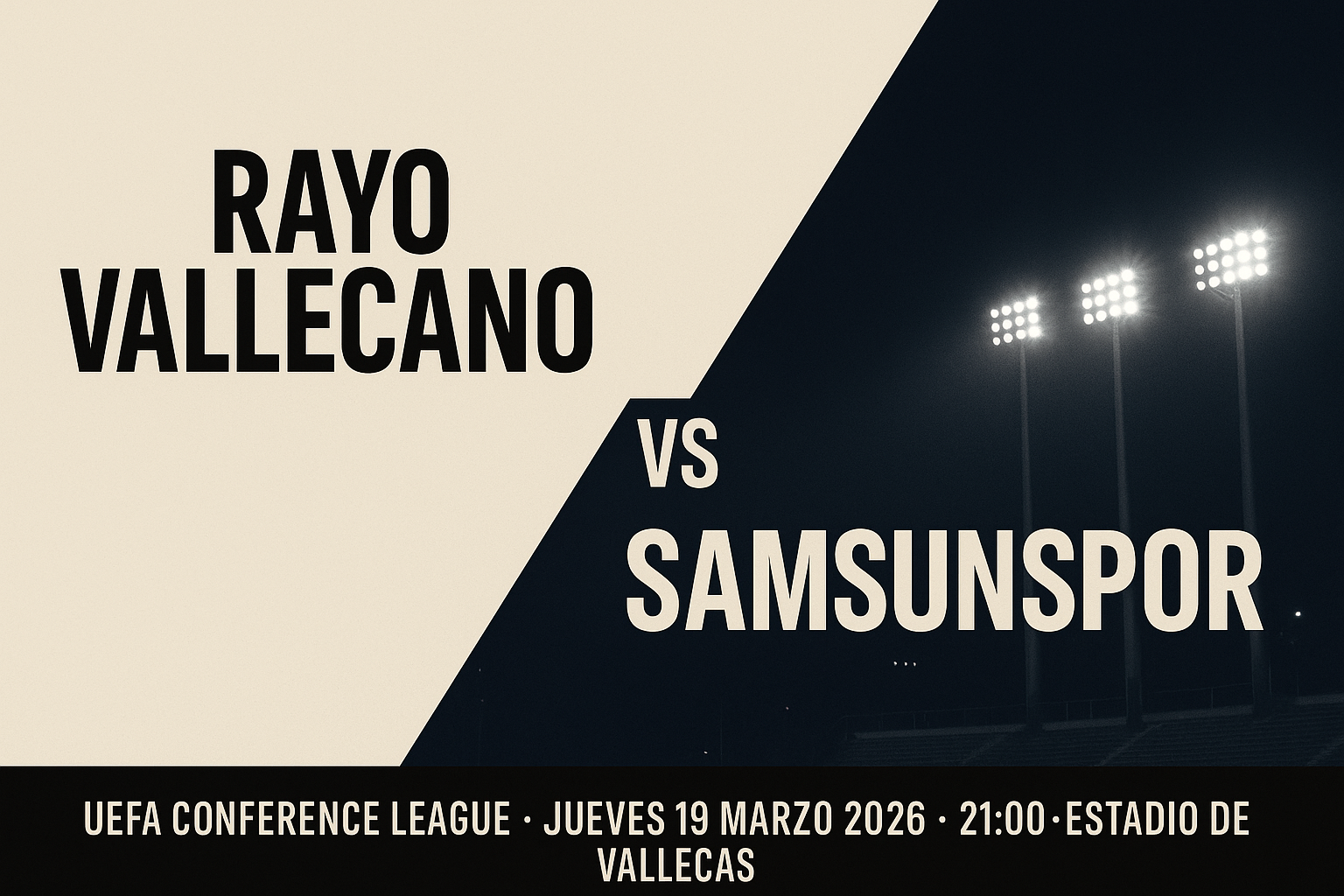 Previa del Rayo Vallecano contra Samsunspor en el Estadio de Vallecas