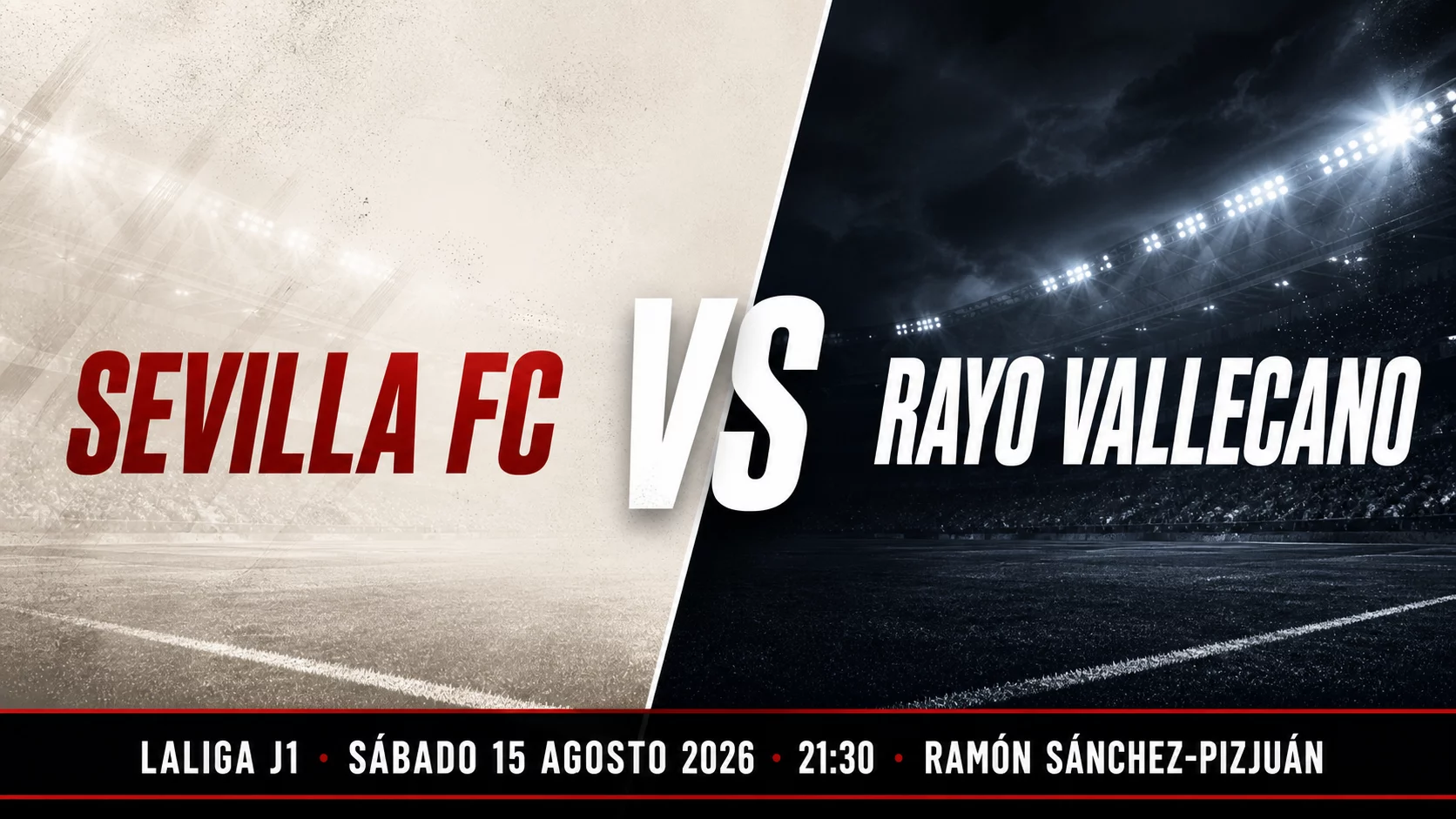 Sevilla FC vs Rayo Vallecano, jornada 1 de LaLiga 2026/27