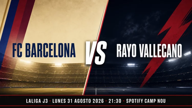 Tarjeta de previa del FC Barcelona contra el Rayo Vallecano en el Spotify Camp Nou