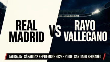 Cartel de la previa Real Madrid contra Rayo Vallecano del 12 de septiembre de 2026