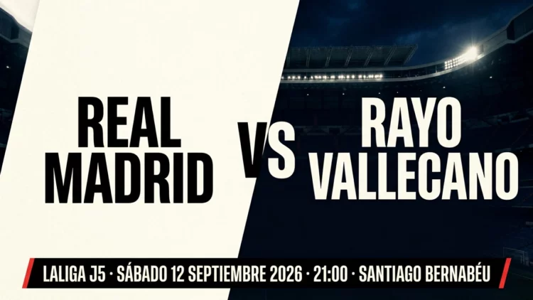 Cartel de la previa Real Madrid contra Rayo Vallecano del 12 de septiembre de 2026